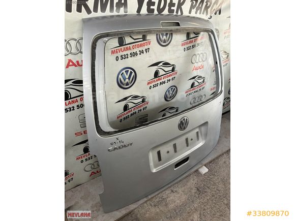 CADDY ARKA BAGAJ KAPAĞI 2005-2015 ORJİNAL ÇIKMA