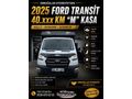 2025 MODEL Transit 350 M CELEP KASA 40.km KARS MERKEZ