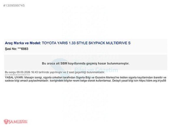ŞAMLIOĞLU TOYOTA VE BYD BAYİ/YARİS 1.33 STYLE CAM TAVAN OTOMATİK