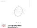 ŞAHANLAR EGZOZDAN RENAULT&VOLVO EGZOZ GASKET CONTA 21758870