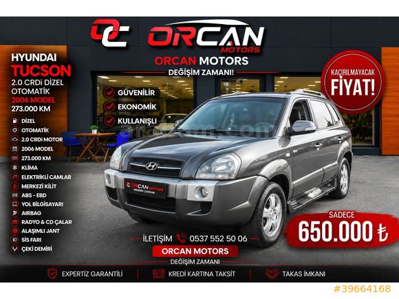 ORCAN MOTORS dan 2006 Tucson 2.0 CRDI H-Matic