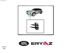 ERYAZ LAND ROVER - LR114729 - SİS ÇERÇEVE - NEW EVOQUE