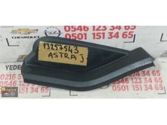 OPEL ASTRA J 2009 - 2020 TORPİDO YAN KAPAĞI OEM 13257543
