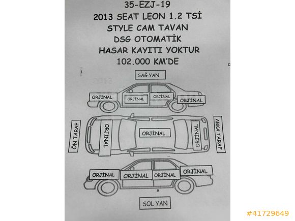 2013 LEON HATASIZ CAM TAVAN-LED PAKET 102.000 KM'DE K.K 12 TKST