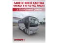 6 AY %0 FAİZ KOÇASLANLAR2'DE OTOKAR SULTAN 125 C 26 KİŞİLİK