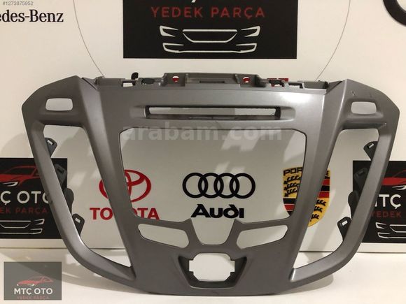 FORD TRANSİT CUSTOM TEYP ÇERCEVESİ ORJİNAL